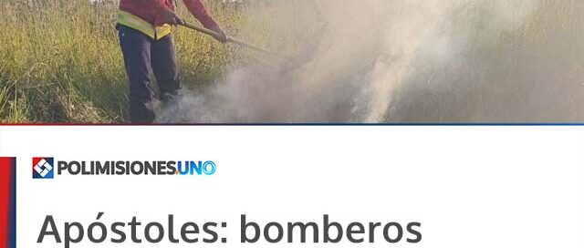 Apóstoles: bomberos controlaron incendio de malezas en el barrio Szczesny